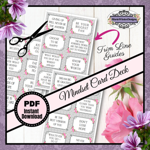 Mindset Card Deck PDF, Instant Download. Positive saying on white, framed with black scroll lines, accented with pink roses on a gray polka dot background.