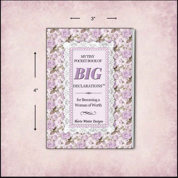 A pocket book titled "My Tiny Pocket Book of Big Declarations" shown on a textured pink background with dimension arrows indicating 3 inches wide by 4 inches tall.